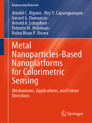 cover image of Metal Nanoparticles-Based Nanoplatforms for Colorimetric Sensing